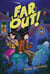 Far Out!