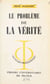 Le problème de la vérité