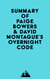 Summary of Paige Bowers & David Montague's Overnight Code
