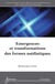 Emergences et transformations des formes médiatiques