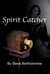 Spirit Catcher