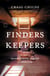 Finders Keepers - A Tale of Archaeological Plunder and Obsession