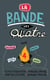La Bande des Quatre T.4