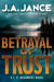 Betrayal of Trust - A J. P. Beaumont Novel