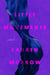 Little Movements - A Novel