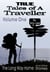 True Tales of a Traveller Volume One - True Tales of a Traveller, #1
