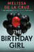 The Birthday Girl - A Novel