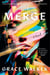 The Merge - A Novel