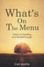 What's on the Menu?  Steps to Healing & Breakthrough