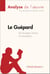 Le Guépard de Giuseppe Tomasi di Lampedusa (Analyse de l'oeuvre) - Analyse complète et résumé détaillé de l'oeuvre