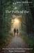 The Path of the Heart: A Practical Guide to Building Strong and Happy Relationships