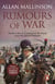 Rumours Of War - An action-packed and captivating military adventure from bestselling author Allan Mallinson