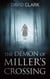 The Demon of Miller's Crossing - Miller's Crossing, #2