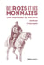 Des Rois et des Monnaies - Une Histoire de France