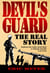 Devil's Guard: The Real Story - Devil's Guard, #3