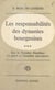 Les responsabilités des dynasties bourgeoises (3) Sous la Troisième République, la guerre et l'immédiat après-guerre, 1914-1924