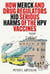 How Merck and Drug Regulators Hid Serious Harms of the HPV Vaccines