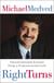 Right Turns - Unconventional Lessons from a Controversial Life