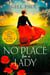 No Place For A Lady