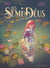 Les Semi-Déus - Tome 02 - Double-jeu