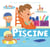 La piscine