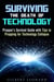 Surviving the Death of Technology: Prepper's Survival Guide with Tips to Prepping for Technology Collapse - Off the Grid Living Hacks