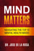 Mind Matters Navigating the top 10 Mental Health Needs