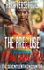 The Free Use Housemate: The Seventeenth Encounter - The Free Use Series, #17