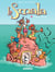 La Smala - tome 4 - Tronche de vie