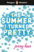 Penguin Readers Level 3: The Summer I Turned Pretty (ELT Graded Reader) - Abridged Edition