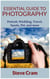 Essential Guide To Photography - Portrait, Wedding, Travel, Sports, Pet, And More..