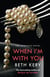 When I'm With You Complete Novel (Because You Are Mine Series #2) - Because You Are Mine Series #2