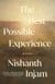 The Best Possible Experience - Stories