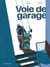 Voie de Garage