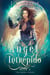 Ángel Intrépido - La Serie Del Ángel, #2