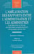 L'amélioration des rapports entre l'administration et les administrés : contribution à l'étude des réformes administratives entreprises depuis 1945