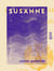 Susanne - Ou la Coquette sans le savoir