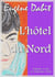 L'hôtel du Nord