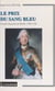 Le prix du sang bleu : Joseph-Augustin de Mailly (1708-1794)