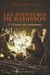Les Aventures de Radisson, tome 3 - L'année des surhommes