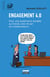 Engagement 4.0 - Pour une expérience durable au travail, avec et par les collaborateurs