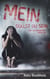 Mein sollst du sein! - Ein Delmenhorst Thriller