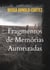 Fragmentos de Memórias Autorizadas - Experiências Reais de quem sobreviveu à Segunda Guerra Mundial