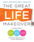 The Great Life Makeover - Weight, Mood, and Sex