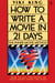 How to Write a Movie in 21 Days - The Inner Movie Method