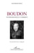 Boudon - Un sociologue classique