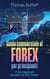 Guida commerciale al FOREX per principianti - Il tuo viaggio per diventare un Day Trader