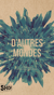 D’autres mondes - 15 autrices, 15 nouvelles d’horreur