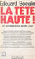 La tête haute - 20 années... jour après jour