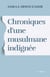 Chroniques d’une musulmane indignée